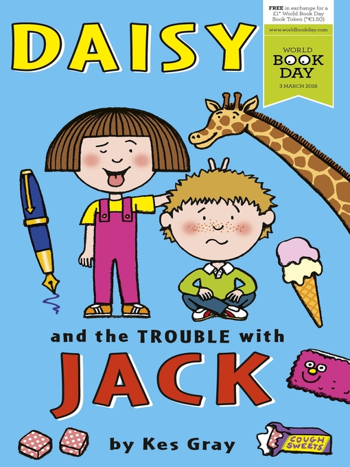 Title details for Daisy and the Trouble With Jack by Kes Gray - Wait list